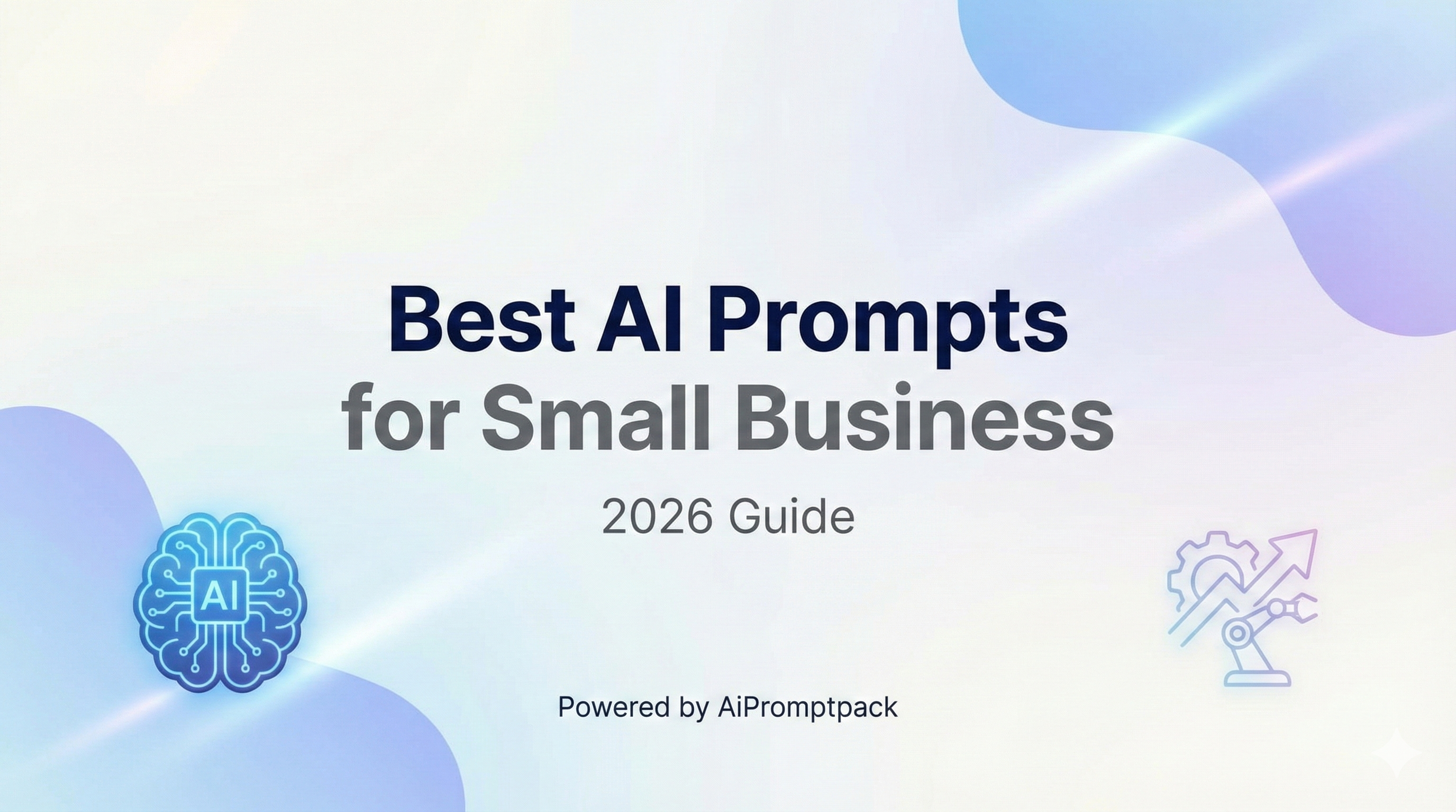 Best AI Prompts for Small Business Automation (2026 Guide)